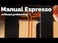 Real Manual Espresso with Cafflano Kompresso
