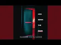 Kick Down The Door
