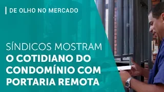 O dia-a-dia do condomínio após implantação da portaria remota