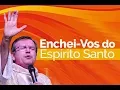 Download Lagu ENCHEI-NOS DO ESPÍRITO SANTO – Pe. Alberto Gambarini