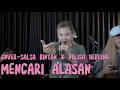 Download Lagu MENCARI ALASAN  !! COVER SALSA BINTAN \u0026 DELISA HERLINA