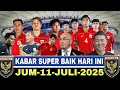 Download Lagu Berita Timnas Indonesia terbaru dan terlengkap hari ini Jumat 11 Juli 2025 Timnas U-23 siap juara