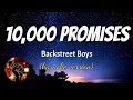 10,000 PROMISES - BACKSTREET BOYS (karaoke version)
