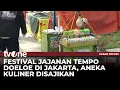 Ragam Kuliner di Festival Jajanan Jadul Jakarta | tvOne