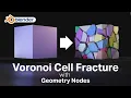 Voronoi Cell Fracture with Blender Geometry Nodes