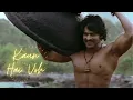 Download Lagu Kaun Hai Voh Slowed + Reverbed