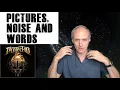Project 46 - Panico Opinion ► Pictures, Noise and Words