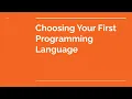 Choosing Your First Programming Language 2021