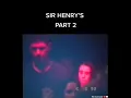 Sir Henry s 1992 part 2
