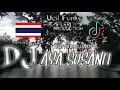 Lagu DJ aya Susanti Thailand style Ucil Fvnky