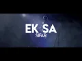 Sifar - Ek Sa (Lyric Video) | Hindi, Indie