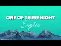 One of these nights - Eagles (Lyrics)