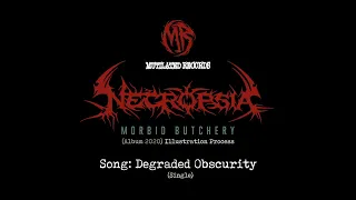 Download NECROPSIA - Degraded Obscurity / (Illustration process) MP3