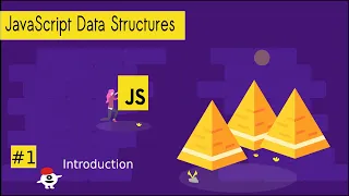 JavaScript data structures Tutorial - Introduction