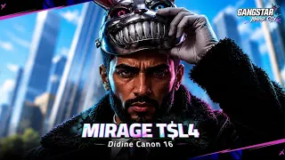 Didine Canon 16 - Mirage T$L4