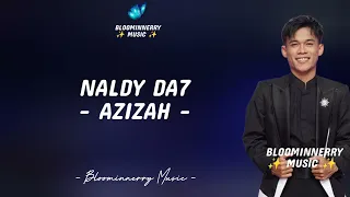 naldy da7 azizah lirik lagu naldy kutai timur azizah lirik lagu