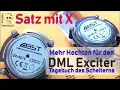 Das Resultat ist eindeutig Mehr Hochton durch speziellen Aufbau