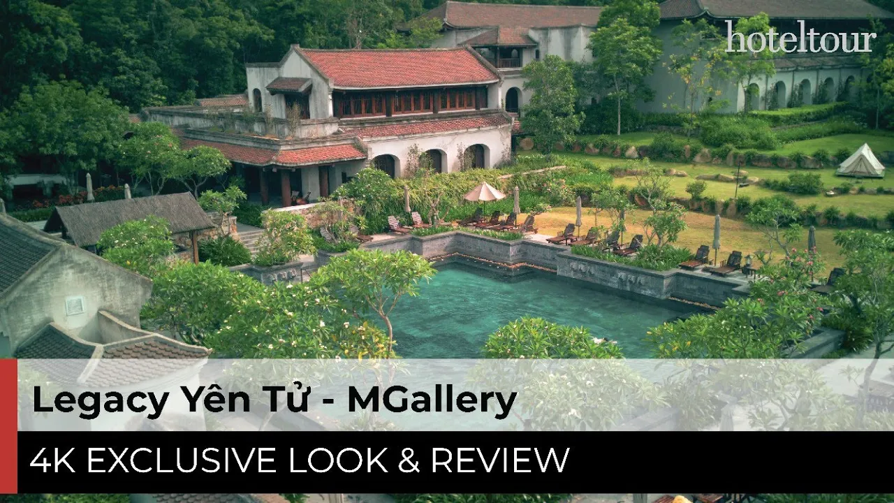 Outline Video Trải nghiệm nuôi dưỡng Thân - Tâm - Trí tại Legacy Yên Tử - 4K Hotel Tour & Review [2024]