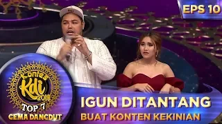 Download Igun Ditantang Buat Konten Kekinian Bareng Ayu - Kontes KDI Eps 10 (23/9) MP3