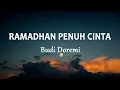 Lagu Budi Doremi - Ramadhan Penuh Cinta (Lirik Lagu)