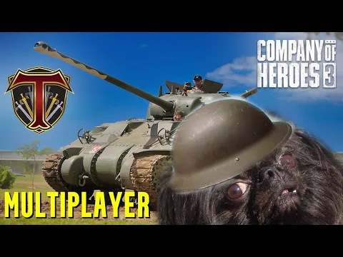 Company of Heroes 3: Endure & Defy | Multiplayer Matches With The Crew!