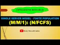 Lec QT5 Queuing Models Single Server-Finite Population 1 Queuing Theory in OR