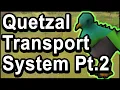 Quetzal Transport System OSRS - Pt 2 Unlocking Kastori