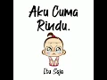Download Lagu Aku cuma rindu!!