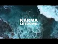 Letdown. - Karma (Lyric Video)