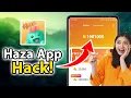 Haza app Hack - How to Get Haza app Unlimited Coins Without Buying