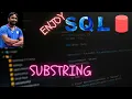 Substrings in SQL Learn SQL SQL Tutorial for Beginners in Hindi