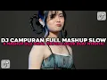 Download Lagu DJ CAMPURAN FULL MASHUP SLOW BY CS TEAM COCOK BUAT NYANTAI VIRAL TIKTOK TERBARU 2025 !!!