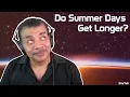Neil deGrasse Tyson Explains Do Summer Days Get Longer