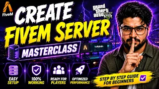 How to Create a FiveM Server Complete FiveM MasterClass 2026