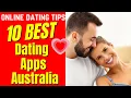 10 BEST Dating Apps AUSTRALIA 2024