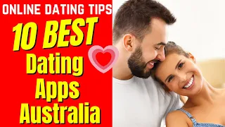 10 BEST Dating Apps AUSTRALIA 2024