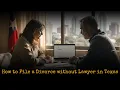 How to File for Divorce in Texas Without a Lawyer Step-by-Step Guide 2026