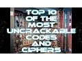 TOP 10 of the most uncrackable codes and ciphers
