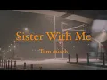 눈 오는 퇴근길 ㅣ tom misch - Sister With ME