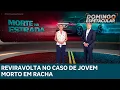 Download Lagu Imagens inéditas revelam nova versão de morte de jovem em racha | DOMINGO ESPETACULAR