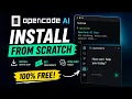 How to Install OpenCode AI 2026 FREE Credits Complete Setup Guide
