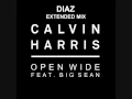 Lagu Calvin Harris Open Wide feat. Big Sean ( Diaz Extended Mix )