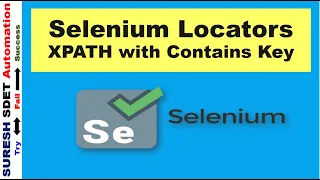 Selenium Locators XPATH with Contains Key Contains with Attributes Text