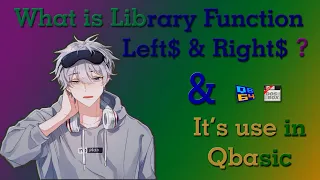 What is String Library Function LEFT RIGHT and it s use in Qbasic