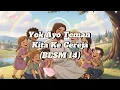 (BESM 14) Yok Ayo Teman Kita Ke Gereja (Karaoke)