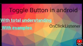 ToggleButton in android How to use togglebutton in android android developement course for beginne