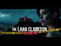 She Met a Music Legend Hours Later She Was Dead - The Lana Clarkson Case