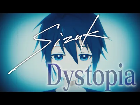 Download MP3 Sizuk/俊龍 - Dystopia［Music Video］/TVアニメ「冰剣の魔術師が世界を統べる」オープニングテーマ