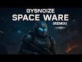 Download Lagu GYSNOIZE – Space War | Official Music Video | Futuristic Club Anthem
