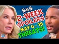 Bold and the Beautiful 2-Week Spoilers May 4-15 Brooke s POWER GRAB Carter THREATENS